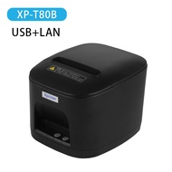 Xprinter XP-T80A เครื่องปริ้นใบเสร็จ80MM รุ่นLAN เครื่องปริ้นใบเสร็จรุ่นUSB+LAN XP-T80B เครื่องพิมพ์