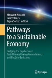 Pathways to a Sustainable Economy Tapan Sarker