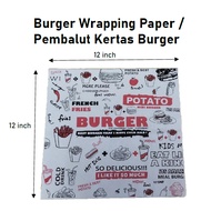 (STOCK) Burger Wrapping Paper / Pembalut Kertas Burger / Burger Wrapper 12" X 12"+- (2000'S)