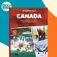 [100% Original Books] - DK Super World Canada by DK (UK edition, paperback)