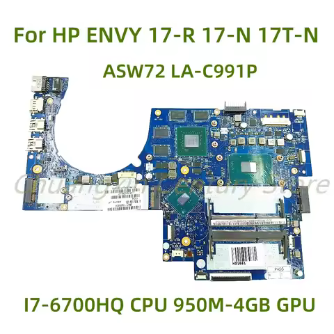 ASW72 LA-C991P motherboard Suitable for HP ENVY 17-R 17-N 17T-N Laptop with I7-6700HQ CPU 950M 4GB G