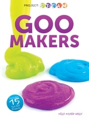 Goo Makers Kelly Halls