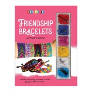 Friendship Bracelets Art &amp; Crafts Activity Book For Kids with Instructions &amp; Materials to Create Gifts for Friends