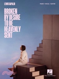 4416.Lewis Capaldi - Broken by Desire to Be Heavenly Sent