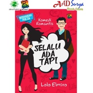 Buku Novel remaja Komedi romantis - Selalu ada tapi