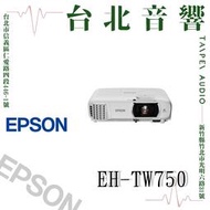 Epson EH-TW750 家庭劇院投影機 | 新竹台北音響 | 台北音響推薦