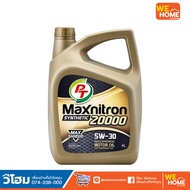 PT Maxnitron Synthetic 20000 5W-30 ขนาด 4 ลิตร