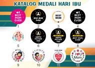 MEDALI HARI IBU / MEDALI BEST MOM EVER /MEDALI CUSTOM HADIAH KADO ULANG TAHUN / MENDALI WISUDA / KAD