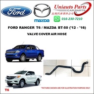 FORD RANGER T6 / MAZDA BT-50 ('12 - '16) VALVE COVER AIR HOSE