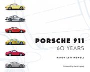 Porsche 911 60 Years Randy Leffingwell