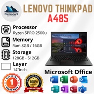 LAYAR Lenovo ThinkPad A485 AMD Ryzen 3 / 5 Pro 8GB Ram /. 16GB SSD 128GB 256GB/ 512GB/ 14" Full HD S