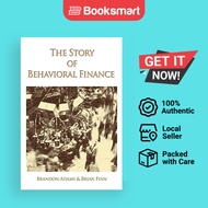 The Story Of Behavioral Finance - Paperback - English - 9780595396900