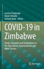 COVID-19 in Zimbabwe Lazarus Chapungu