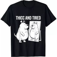 Funny Dog Sayings Sarcastic Meme Thicc And Tired Dog Gift Tees