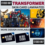 TRANSFORMER - STICKER SKIN CARD FOR ATM, CREDIT, DEBIT , BEEP CARD