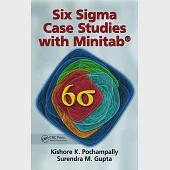 Six SIGMA Case Studies with Minitab(r)