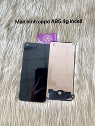 Màn hình oppo A95 4g-5g/A94 5g/reno 7z 5g/reno 8z/A96 5g incell-lcd-phản quang