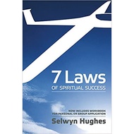 7 Laws Of Spiritual Success - Discover the basic laws that govern your spiritual life