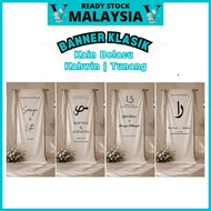 [ Kahwin/Tunang] KAIN RENTANG @ BANNER KLASIK (KAIN BELACU) banner klasik Kain Rentang Estetik Backd