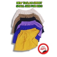 Small Size Taslan Short for kids 7-13yrs old