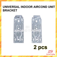 [2PCS] UNIVERSAL INDOOR BRACKET AIRCOND UNIVERSAL AIR-CONDITIONER MUTIPLE BRACKET 1.0HP 1.5HP 2.0HP 2.5HP 3.0HP