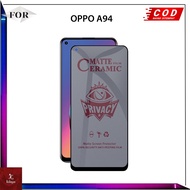 Anti-Scratch OPPO A94 4G.5G.Tempered Glass Full Cover Glass