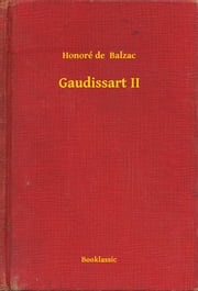 Gaudissart II Honoré de Balzac