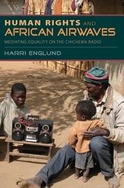 Human Rights and African Airwaves Harri Englund