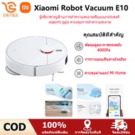 Xiaomi Mi Mijia Robot Vacuum Mop E10 หุ่นยนต์กวาด เครื่องดูดฝุ่น พัดลมดูดทรงพลัง 4000Pa รับประกัน 1 ปี