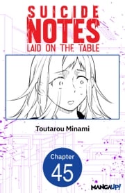 Suicide Notes Laid on the Table #045 Toutarou Minami