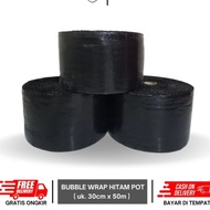PACKAGE 50M X 30CM BLACK Bubble wrap 30 CM X 50 M Plastic Bubble wrap Roll Bubble Wraping Packing