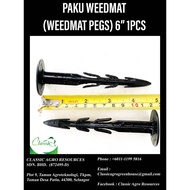 Paku Weedmat (Weedmat Pegs) 6" 1 PCS used for Weedmat in Agriculture