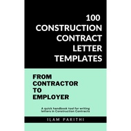 100 Construction Contract letter templates: From Contractor to Employer
