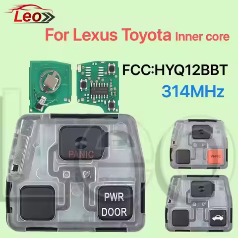 Leo FCC:HYQ12BBT 314MHz Car Remote Key Inner Core For Lexus RX300 ES330 RX330 RX350 SC430 LS430 RX40