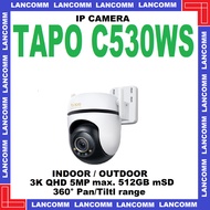 Tapo C520WS | C530WS Outdoor Pan/Tilt Security Wi-Fi Camera