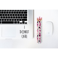 I Donut Care Decal Sticker - Laptop Macbook Sticker