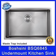 Boshsini BSQ6845 Undermount Kitchen Sink. Nano Coating. Waste Trap Included. SUS304 Stainless Steel. Local SG Stock.