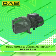 POMPA JET PUMP DAB DP 82 M POMPA SUMUR DALAM DAB ORIGINAL ITALY