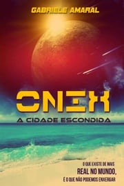 Onix A Cidade Escondida Gabi Amaral