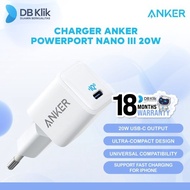 Charger Anker PowerPort Nano III 20W Version High Voltage - A2633 - WHITE A2633G22