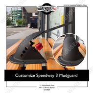 Customize Speedway 3 Mudguard