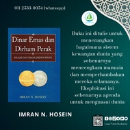 Gold DINAR And Silver DIRHAM: ISLAM And The Future Of WANG -Syeikh Imran N. Hosein