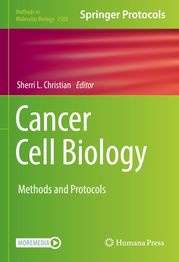 Cancer Cell Biology Sherri L. Christian