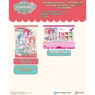 AiScReam presents TOPPING LIVE -LIVE VIEWING- x CGV Official Merchandise Set