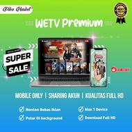 wetv premium vip akun wetv sharing termurah dan bergaransi