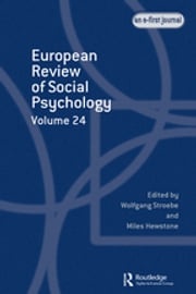European Review of Social Psychology: Volume 24 Miles Hewstone