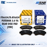 [ FD6024 / B-AF6024 ] DISC BRAKE PAD REAR PROTON PERDANA [FBK]