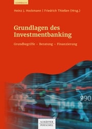 Grundlagen des Investmentbanking Heinz J. Hockmann
