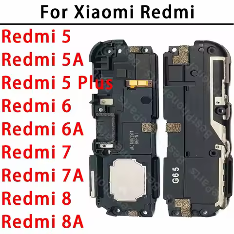 Loudspeaker For Xiaomi Redmi 5 Plus 5A 6 6A 7 7A 8 8A Redmi5 Redmi5A Redmi6 Redmi7 Loud Speaker Buzz