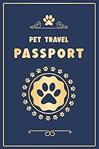 Pet Passport & Medical Record: All‑in‑One Vaccination, Vet Visits & Travel Log | for Dogs, Cats & Sm